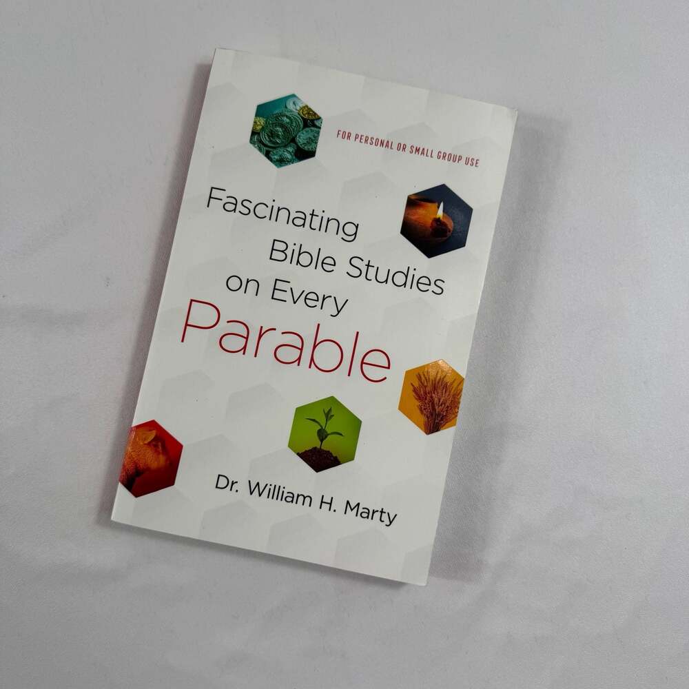 Fascinating Bible Studies on Every Parable: For Personal or Small Group Use by D